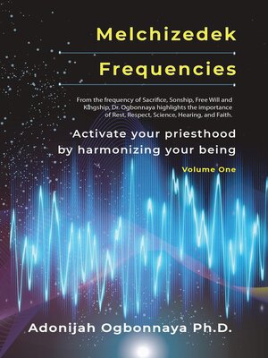 cover image of Melchizedek Frequencies